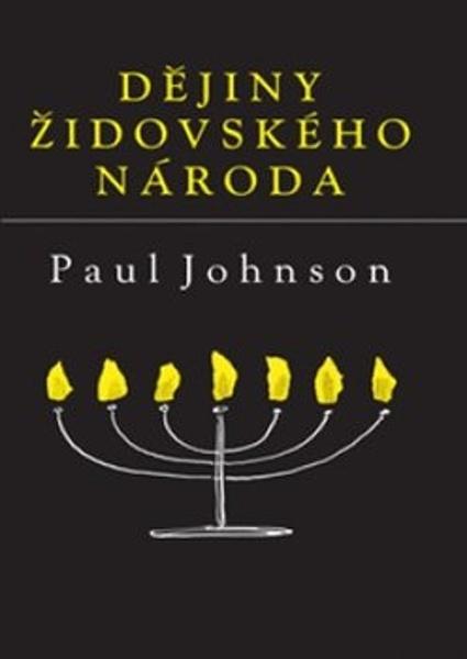Dějiny židovského národa, - 9788073357634