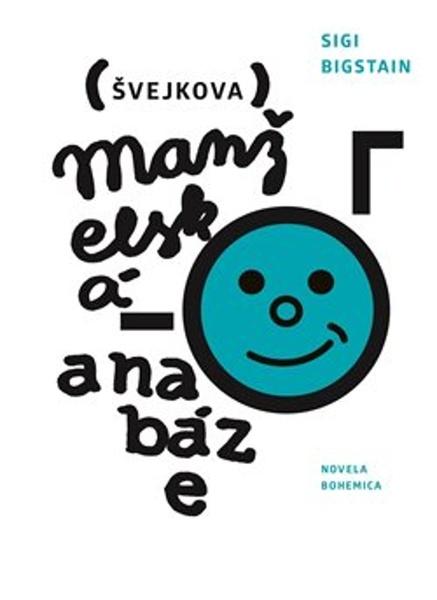 Švejkova manželská anabáze - 9788088322207