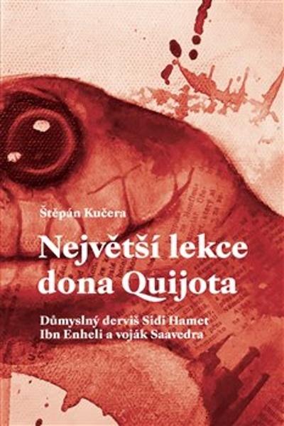 Levně Největší lekce dona Quijota