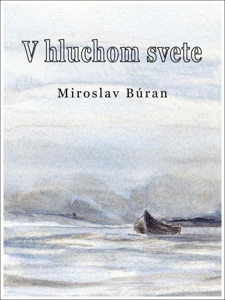 V hluchom svete - 9788089780150
