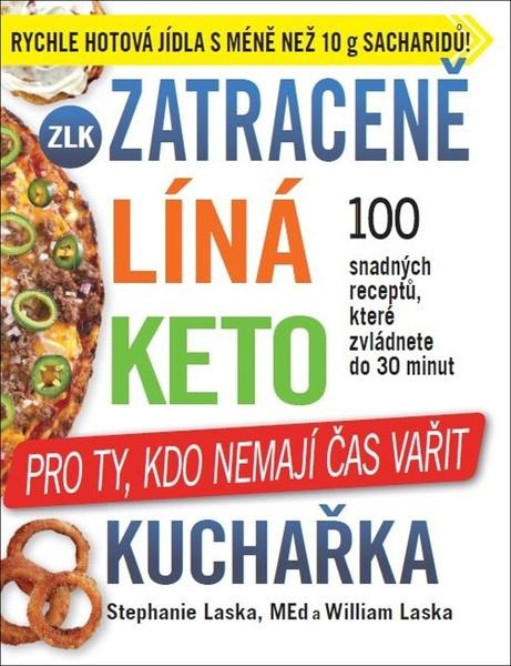 Zatraceně líná keto kuchařka - 9788087383940