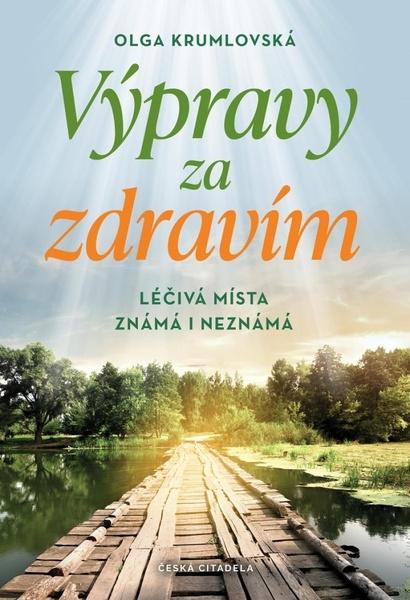 Výpravy za zdravím - 9788088382287