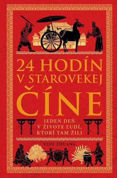 Levně 24 hodín v starovekej Číne