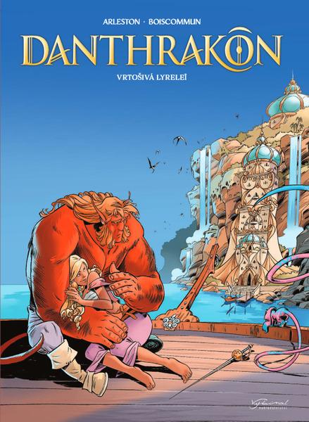 Danthrakon Vrtošivá Lyrelei - 9788088098720