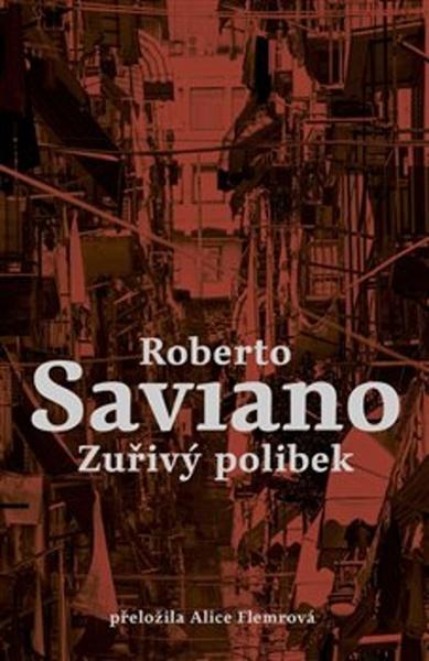 Zuřivý polibek - 9788076370944