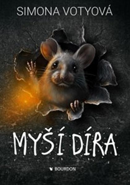 Myší díra - 9788076110441