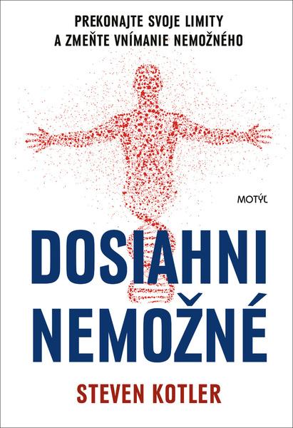 Dosiahni nemožné - 9788081642623