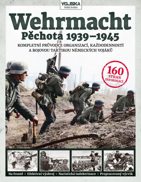 Wehrmacht Pěchota 1939–1945 - 9788075254153