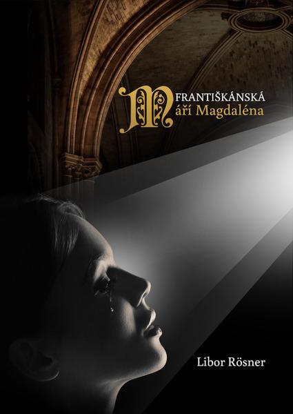 Levně Františkánská Máří Magdaléna