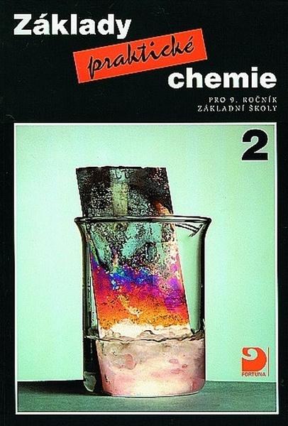 Základy praktické chemie 2 - 9788073731663