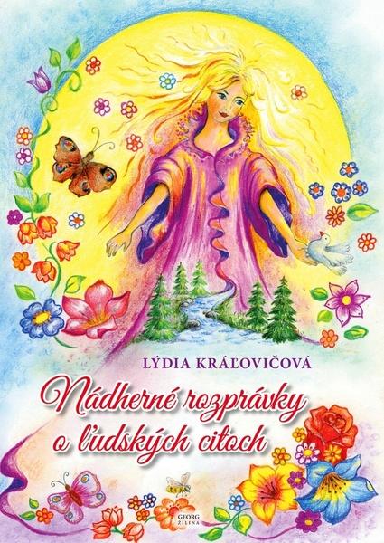 Levně Nádherné rozprávky o ľudských citoch