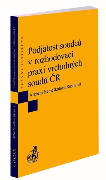 Podjatost soudců v rozhodovací praxi vrcholných soudů ČR - 9788074008450