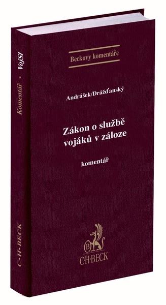 Zákon o službě vojáků v záloze Komentář - 9788074008511