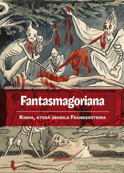 Fantasmagoriana - August Apel, Friedrich Laun - 9788087485958