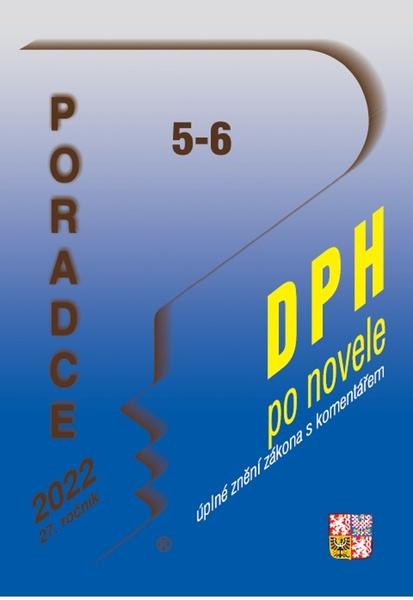 Poradce 5-6/2022 – DPH po novele s komentářem
