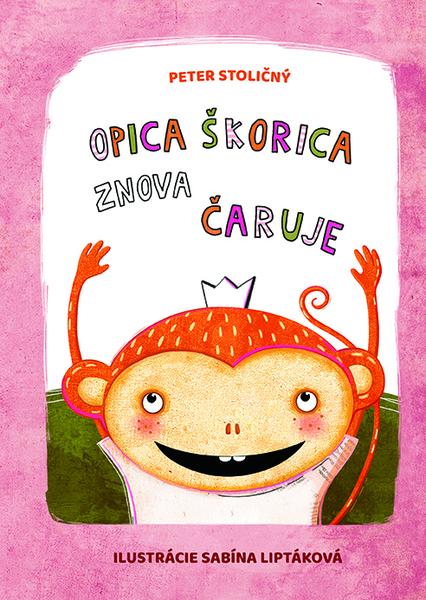 Levně Opica Škorica znova čaruje