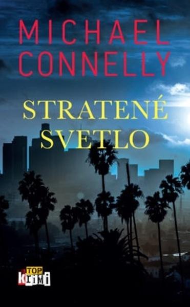 Stratené svetlo - 9788055651972
