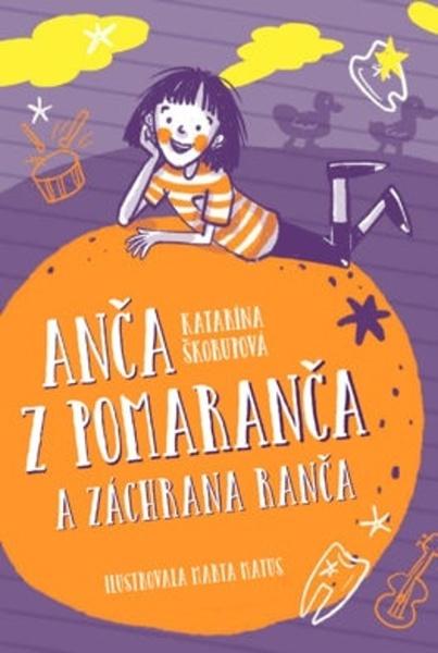 Anča z Pomaranča a záchrana ranča - 9788055653327
