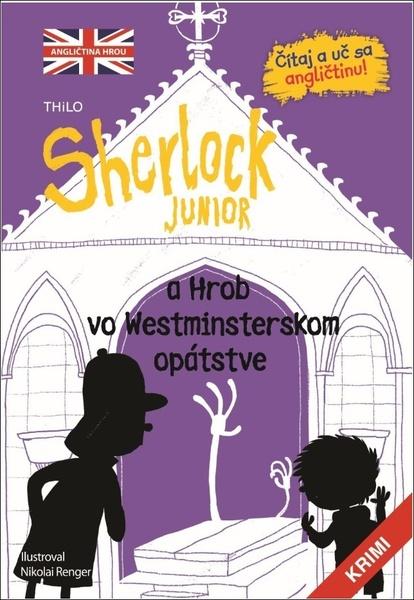 Sherlock Junior a hrob vo Westminsterskom opátstve - 9788055652061