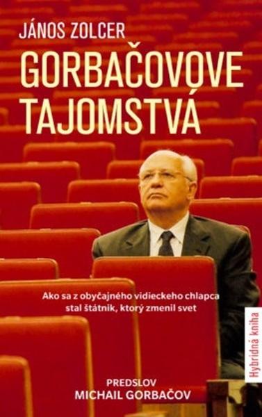 Gorbačovove tajomstvá - 9788055653969