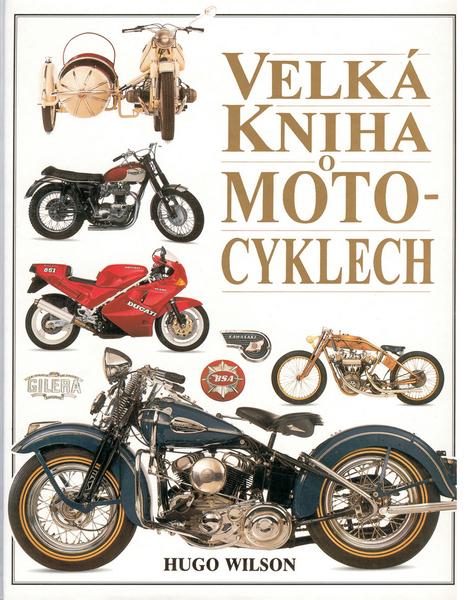 Velká kniha o motocyklech - 8071813982