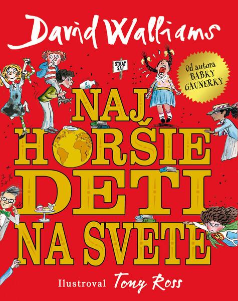 Najhoršie deti na svete - 9788055627724