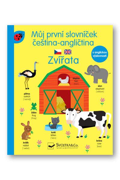 Můj první slovníček čeština -angličtina Zvířata - 9788025630365