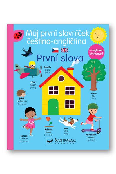 Levně Můj první slovníček čeština-angličtina První slova