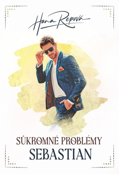 Súkromné problémy Sebastian - 9788082520074