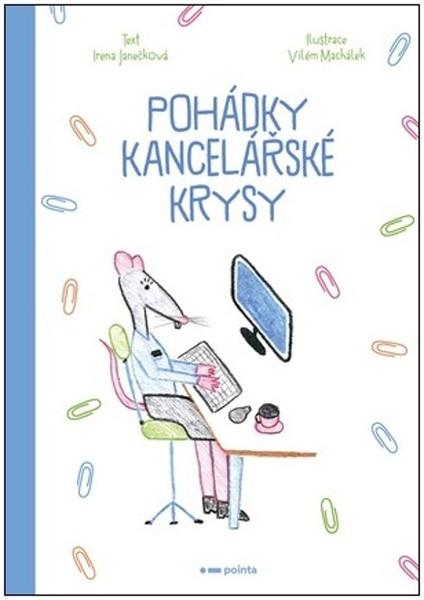 Pohádky kancelářské krysy - 9788076504912