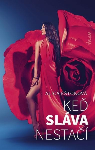 Keď sláva nestačí - 9788055180267