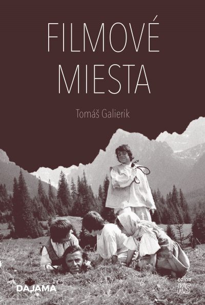 Filmové miesta - 9788081361340