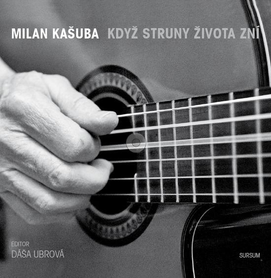 Když struny života zní - 9788073233662