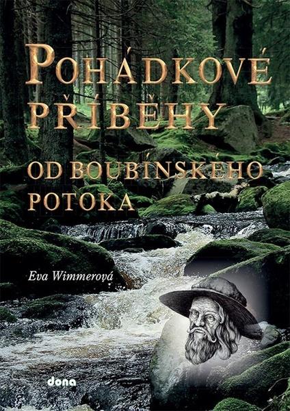 Levně Pohádkové příběhy od Boubínského potoka