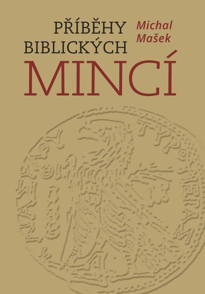 Příběhy biblických mincí - 9788074228063