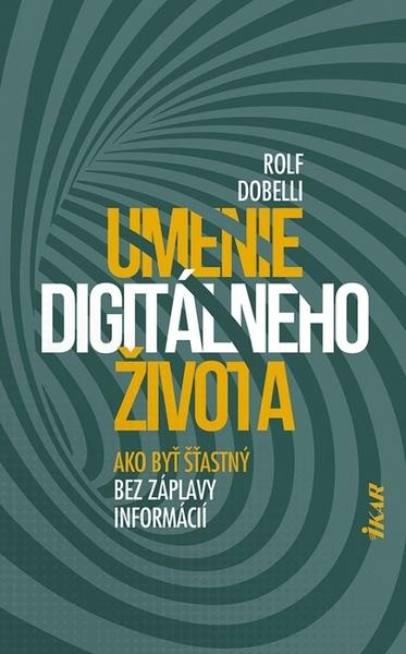 Umenie digitálneho života - 9788055179469