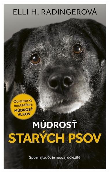 Múdrosť starých psov - 9788055179520