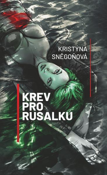 Levně Krev pro Rusalku