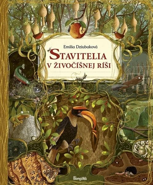 Stavitelia v živočíšnej ríši - 9788055179414