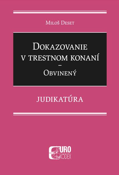 Dokazovanie v trestnom konaní - 9788081551055