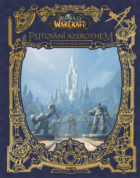 World of Warcraft Putování Azerothem - 9788075940964