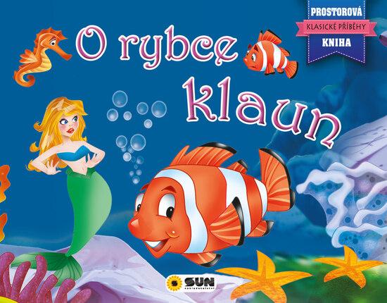 Levně O rybce klaun