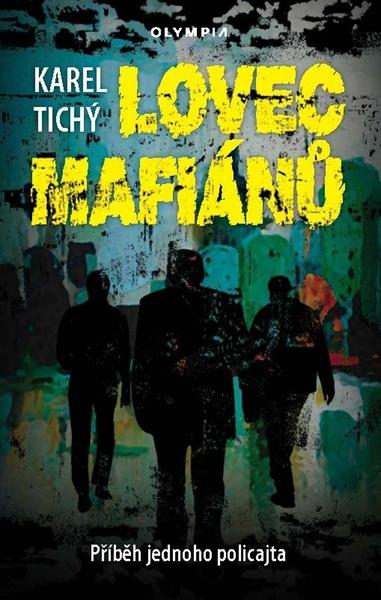 Lovec mafiánů - 9788073766382