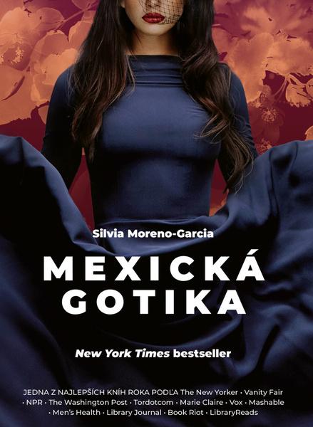 Levně Mexická gotika