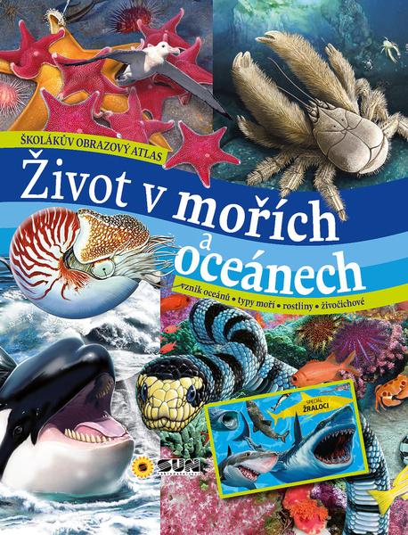 Život v mořích a oceánech - 9788075679307