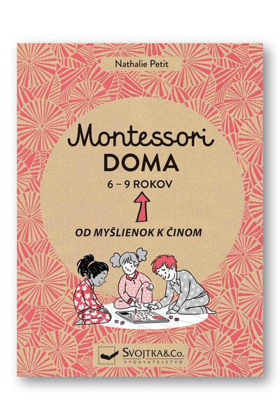 Levně Montessori doma 6 - 9 rokov