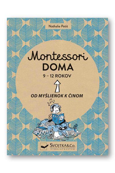 Montessori doma 9 - 12 rokov - 9788056708330