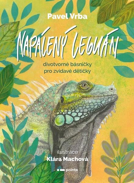 Napálený leguán - 9788076505353