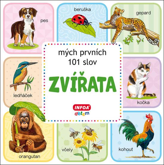 Zvířata mých prvních 101 slov - 9788075477033