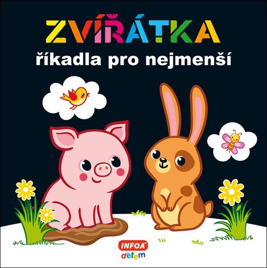 Zvířátka říkadla pro nejmenší - 9788075477378